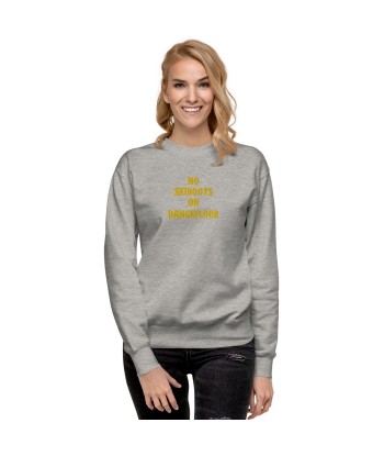 Sweatshirt premium unisexe No Skiboots on Dancefloor grand motif brodé outlet