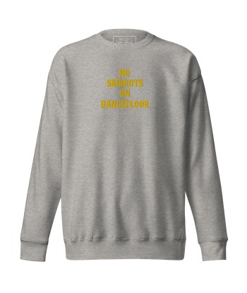 Sweatshirt premium unisexe No Skiboots on Dancefloor grand motif brodé outlet