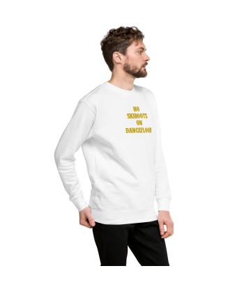 Sweatshirt premium unisexe No Skiboots on Dancefloor grand motif brodé outlet