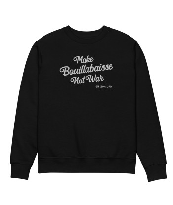 Sweat écologique unisexe épais Make Bouillabaisse Not War grand motif brodé blanc Fin de série