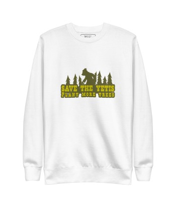 Sweatshirt premium unisexe Save the Yetis, Plant more Trees est présent 