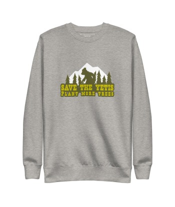 Sweatshirt premium unisexe Save the Yetis, Plant more Trees est présent 