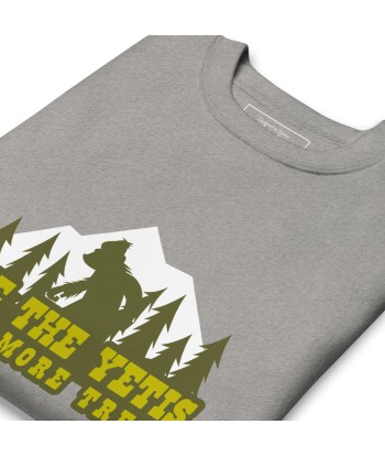 Sweatshirt premium unisexe Save the Yetis, Plant more Trees est présent 