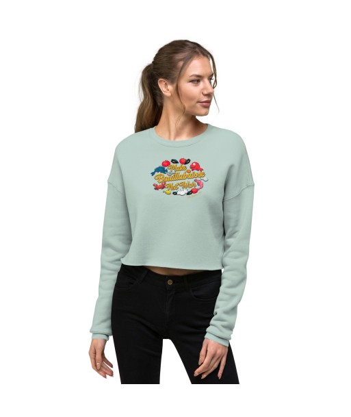 Sweat-Shirt Crop-Top Make Bouillabaisse Not War Oh Bonne Mer d'Europe débarque