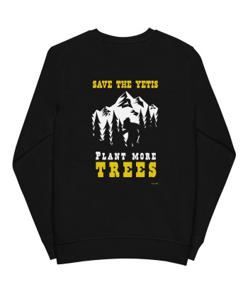 Sweat écologique unisexe Save the Yetis, Plant more Trees (face & dos) ouvre sa boutique