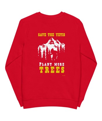 Sweat écologique unisexe Save the Yetis, Plant more Trees (face & dos) ouvre sa boutique