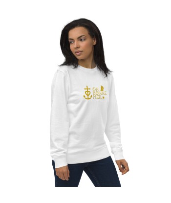 Sweat écologique unisexe Oh Bonne Mer 2 brodé gold en stock