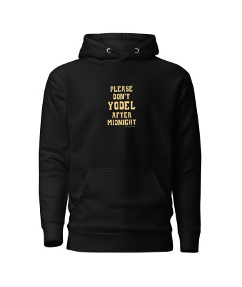 Sweat à capuche unisexe en coton Don't Yodel After Midnight texte clair 50-70% off 