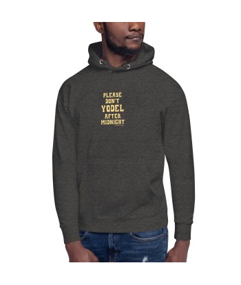 Sweat à capuche unisexe en coton Don't Yodel After Midnight texte clair 50-70% off 