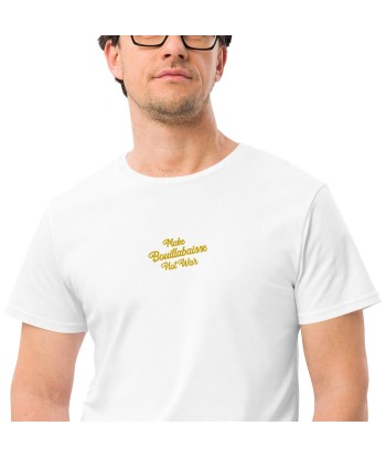 T-shirt premium en coton homme Make Bouillabaisse Not War brodé acheter en ligne