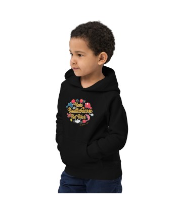 Sweat à capuche écologique pour enfants Make Bouillabaisse Not War Pour