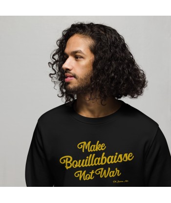 Sweat écologique unisexe Make Bouillabaisse Not War grand motif doré brodé En savoir plus