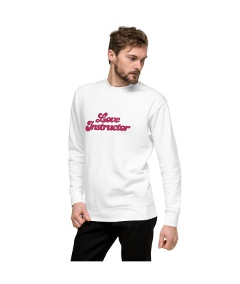 Sweatshirt premium unisexe Love Instructor grand motif brodé Faites des économies