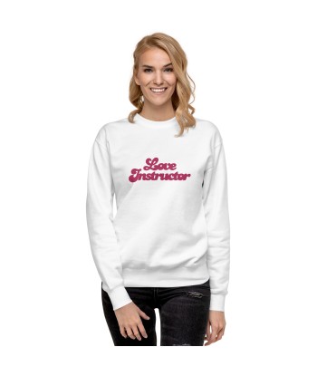 Sweatshirt premium unisexe Love Instructor grand motif brodé Faites des économies